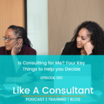 Like A Consultant